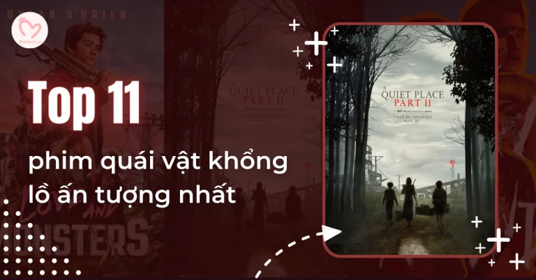 TOP 11 phim quái vật khổng lồ ấn tượng và đã mắt nhất 2023