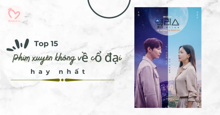 phim xuyên không về cổ đại