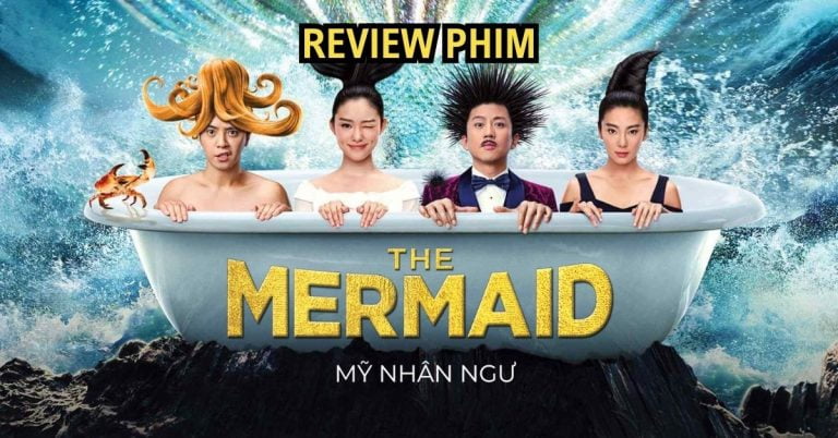 review phim mỹ nhân ngư