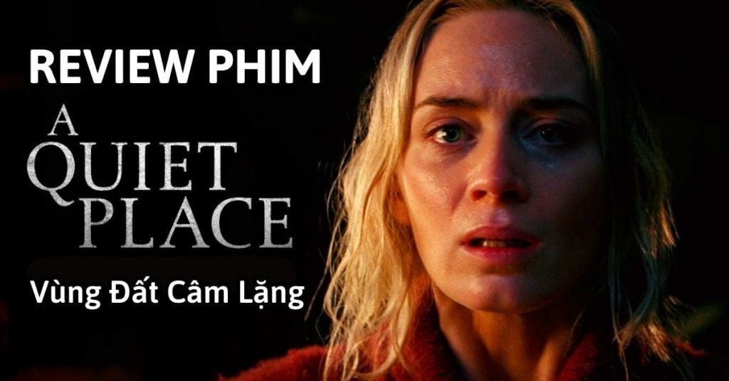 review phim vùng đất câm lặng