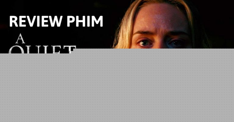 review phim vùng đất câm lặng