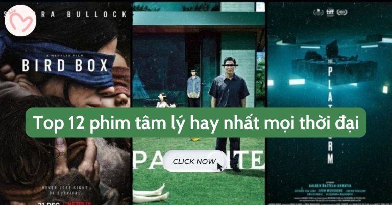 Top 12 phim tâm lý hay nhất mọi thời đại không thể bỏ qua