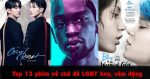 top 13 phim về chủ đề LGBT