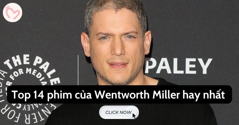 phim của Wentworth Miller hay