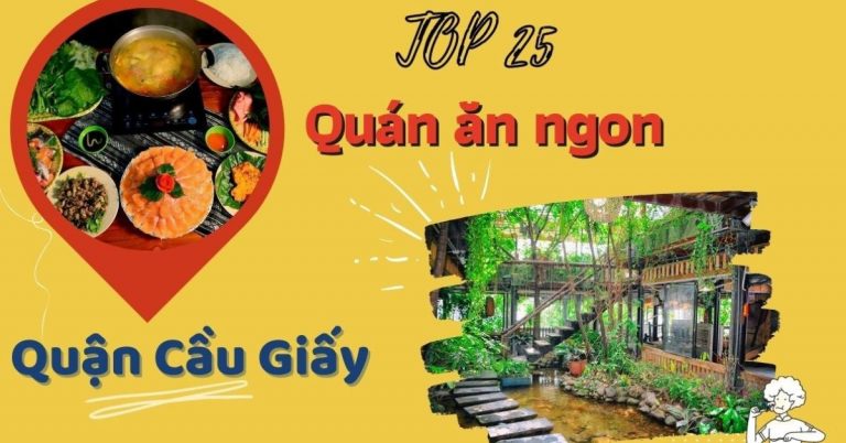 Top 25 quán ăn ngon Cầu Giấy giá rẻ bình dân chất lượng nhất nên thử