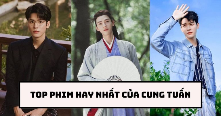 8 bộ phim hay nhất của Cung Tuấn - “Viên ngọc sáng' màn ảnh xứ Trung