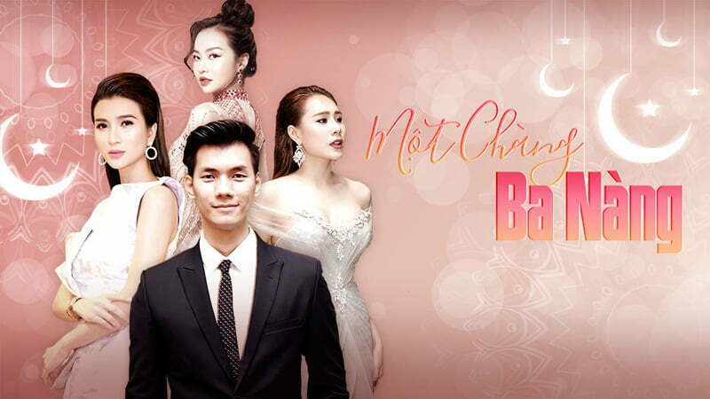 Một chàng ba nàng (2019)