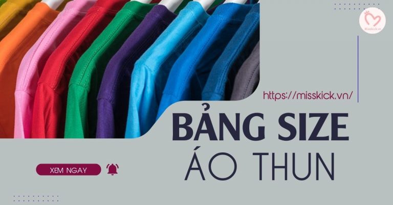Bảng size áo thun nam nữ, trẻ em chuẩn Việt Nam và quốc tế