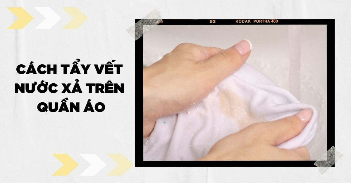 cách tẩy vết nước xả vải trên quần áo