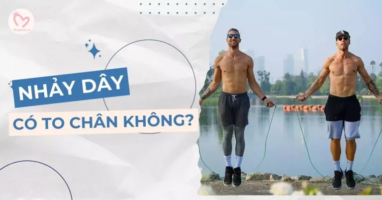nhảy dây có to chân không