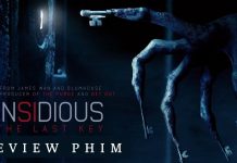 Review phim Insidious 4: The Last Key - Tưởng hay hoá ra lại nhạt