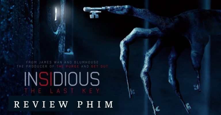 Review phim Insidious 4: The Last Key - Tưởng hay hoá ra lại nhạt