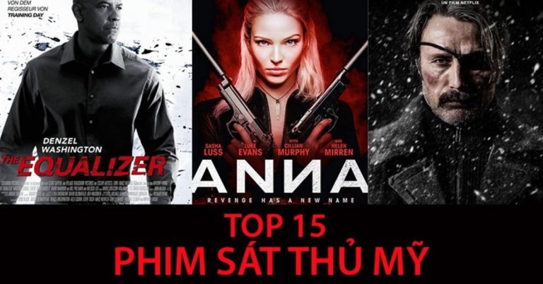 TOP 15 phim sát thủ Mỹ hay nhất, hồi hộp đến phút cuối cùng