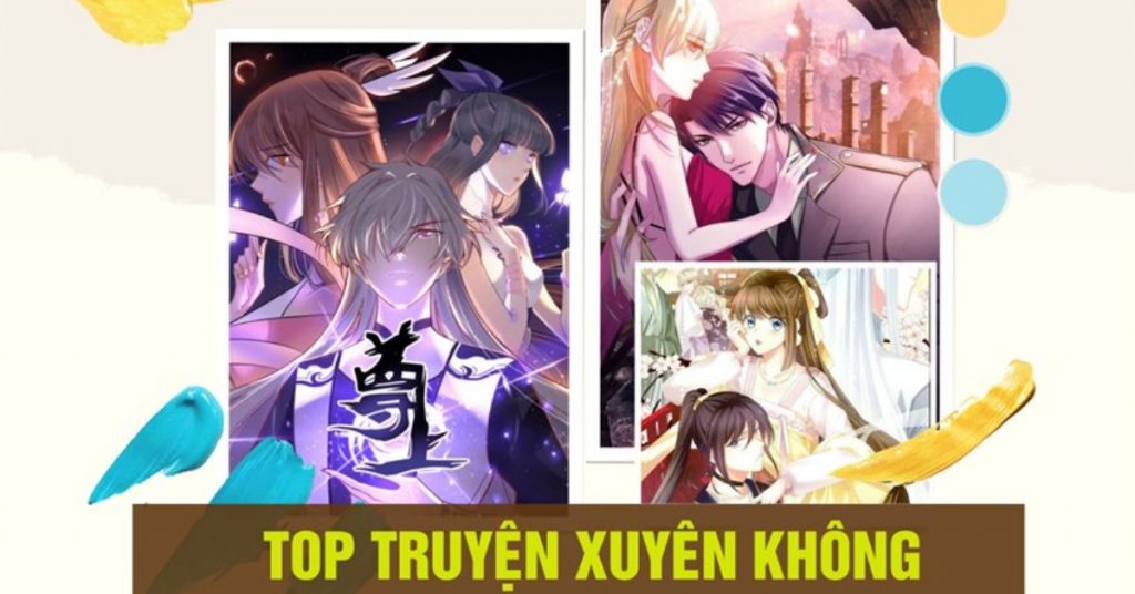 Top 15 truyện tranh xuyên không hay nhất không đọc thì phí