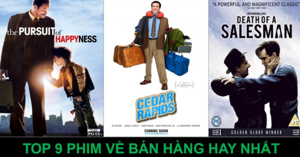 Top 9 phim bán hàng hay nhất, kinh điển nhất mọi thời đại