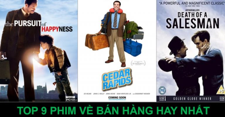 Top 9 phim bán hàng hay nhất, kinh điển nhất mọi thời đại