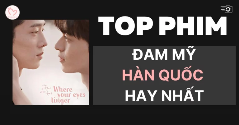 Phim đam mỹ Hàn Quốc