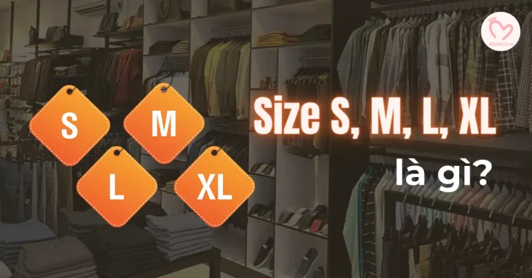 Size S, M, L, XL là gì? Cách chọn size áo nam nữ phù hợp