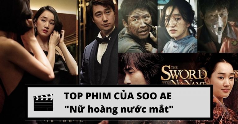 TOP 15 phim của Soo Ae hay nhất | “Nữ hoàng nước mắt”
