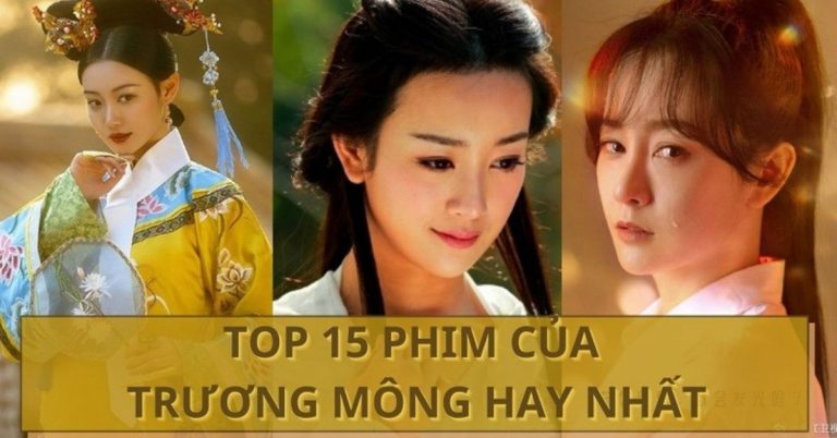 phim của trương mông hay nhất