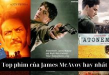 Top 15 phim James McAvoy đóng hay nhất - từ lãng tử đến quái nhân