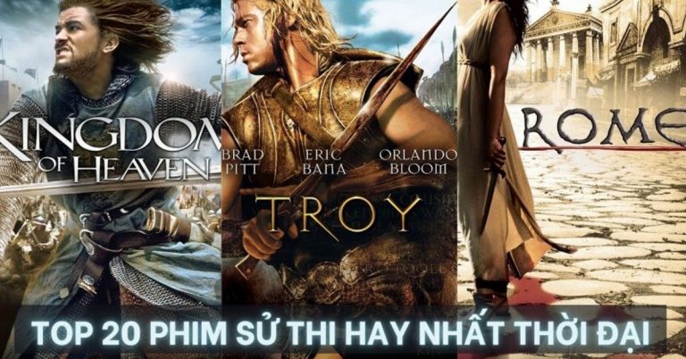 phim sử thi hay nhất mọi thời đại