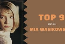 Top 9 phim của Mia Wasikowska hay nhất, không nên bỏ qua