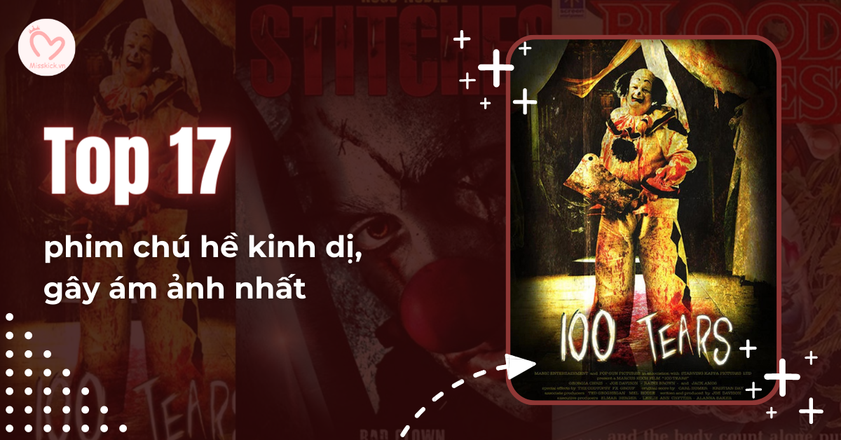 Top 17 phim về chú hề kinh dị, gây ám ảnh nhất