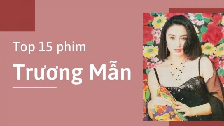 Phim của Trương Mẫn