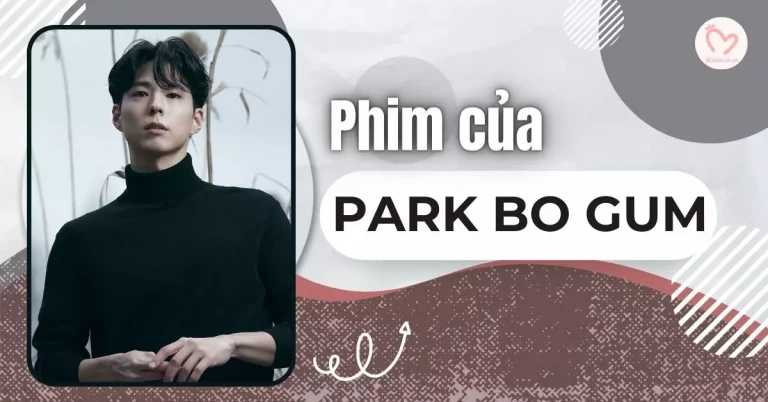 phim của Park Bo Gum