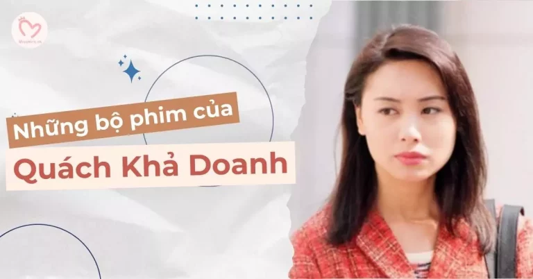 phim của Quách Khả Doanh