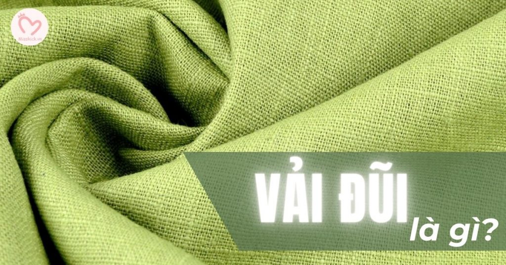 Vải đũi là gì? Tính chất, ứng dụng vải đũi trong ngành may mặc