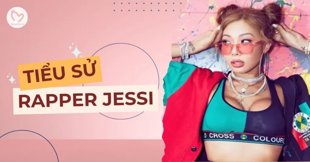 tiểu sử Jessi