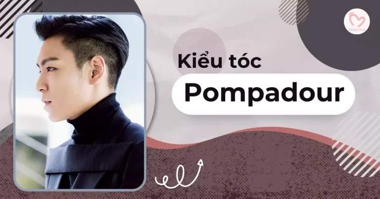 Kiểu tóc Pompadour