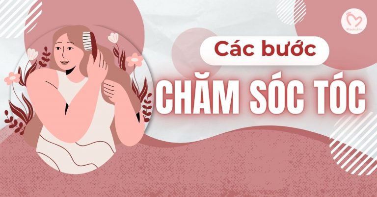 Các bước chăm sóc tóc toàn diện tại nhà, đẹp chuẩn salon