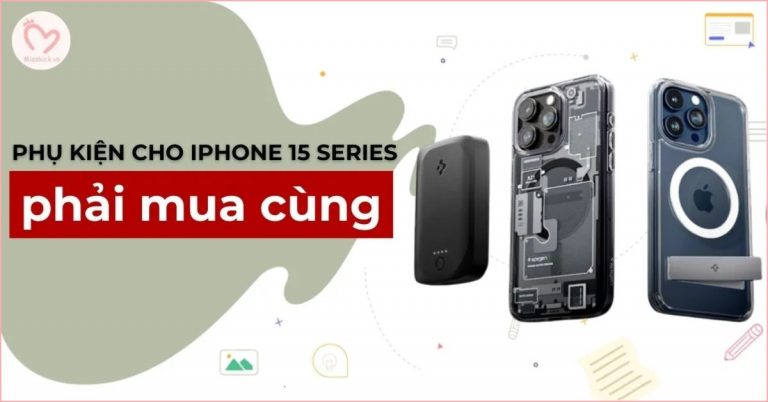 phu-kien-cho-iphone-15-series