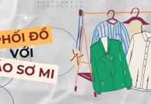 Phối đồ với áo sơ mi