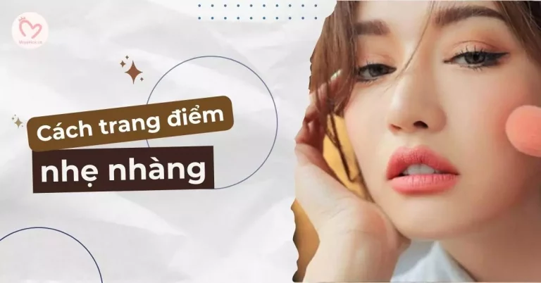 cách trang điểm nhẹ nhàng