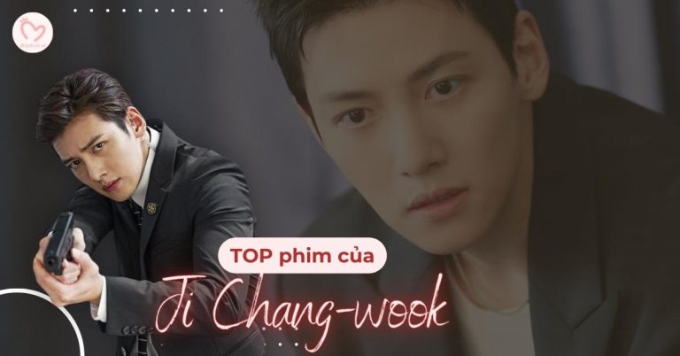 Những bộ phim của Ji Chang Wook - Nam thần điển trai xứ Hàn
