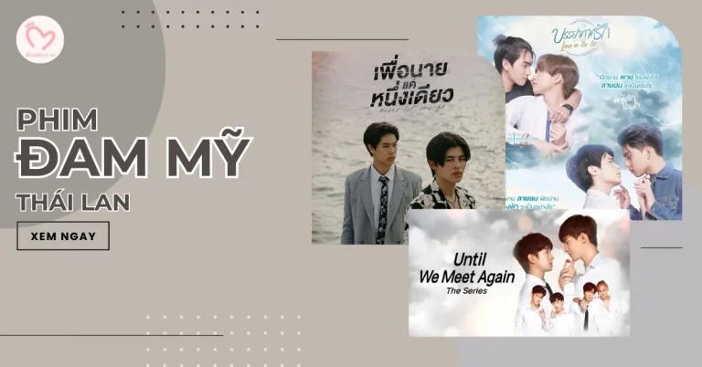 Phim đam mỹ Thái Lan