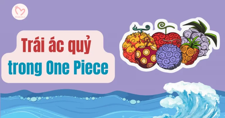 Tất tần tật về trái ác quỷ trong One Piece