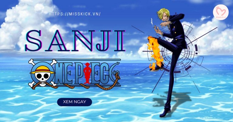 Sanji: Hành trình và sức mạnh "Đầu bếp hải tặc" trong One Piece