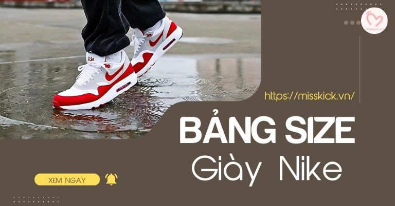 Bảng size giày Nike chi tiết đầy đủ cho nam, nữ và trẻ em