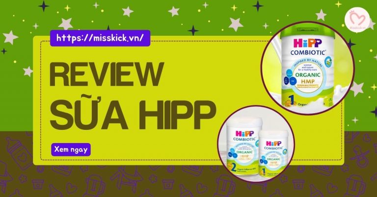 Review chi tiết sữa HIPP có tốt không? Có nên mua cho bé không?